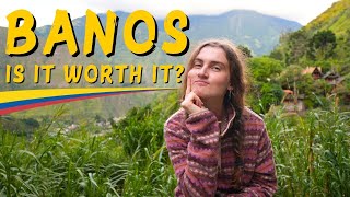 The Truth About Baños, Ecuador: Is the Adventure Capital Really Worth Visiting?