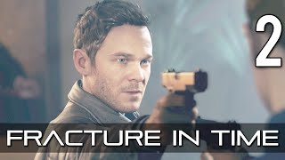 [2] Fracture in Time (Let's Play Quantum Break PC w/ GaLm)