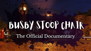 Busby Stoop Chair |   The Official Documentary |  Haunted Chair of Death Legend