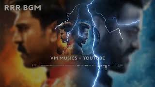 RRR BGM || TELUGU SONGS || VM MUSICS || #rrr #ntr #ramcharan #vmmusics