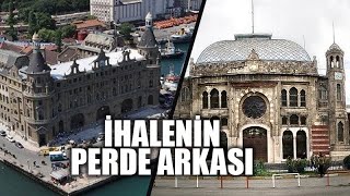 Haydarpaşa ve Sirkeci ihalelerinin perde arkasında hangi rant odakları var? Murat Ağırel anlatıyor