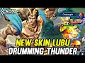 AOV : NEW SKIN LUBU DRUMMING THUNDER GAMEPLAY - ARENA OF VALOR LIÊNQUÂNMOBILE ROV