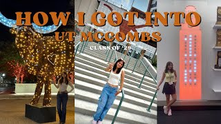 how I got into UT McCombs (class of '29) | stats, EC, awards, essays