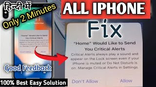 iPhone "Home" Would Like To Send You Critical Alerts || All iPhone Fix Problem 100%