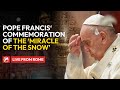 LIVE from Rome | Pope Francis' Commemoration of the Miracle of the Snow | August 5th, 2024