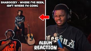 SHABOOZEY!!! | Shaboozey - Where I’ve Been, Isn’t Where I’m Going | FULL ALBUM REACTION!!