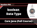 Core Java - Part 16 - boolean Data Type