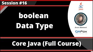 Core Java - Part 16 - boolean Data Type