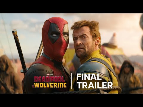 Final 'Deadpool and Wolverine' Trailer Shows Full Lady Deadpool