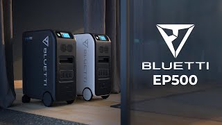 BLUETTI EP500 | New Era of Home Backup Power