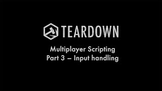 Multiplayer Scripting Part 3 - Input handling