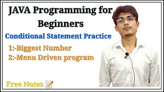 Java Tutorial : Conditional Statement Practice First || Full JAVA course for beginners in Hindi
