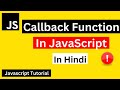 Callback Function in JavaScript | Callback Function | JavaScript Tutorial in Hindi