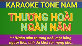 THƯƠNG HOÀI NGÀN NĂM  Karaoke Tone Nam | Tran Nam Organ