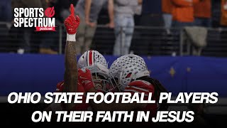 Ohio State football players share about the importance of their faith in Jesus Christ