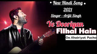 Arijit Singh: Khairiyat Song (Sad Version) | Chhichhore | Pritam, Amitabh Bhattacharya 2021
