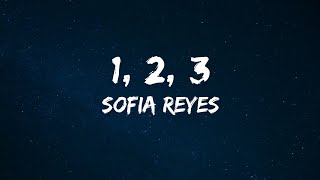 Sofia Reyes - 1, 2, 3 |feat. Jason Derulo & De La Ghetto | LYRICS