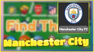 How to find Manchester City - Roblox - Find the Football Clubs!