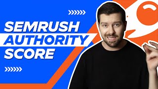 SEMRush Authority Score