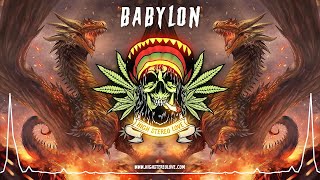 BABYLON 🔥 (Roots Reggae / Cali Roots Reggae / Lyric Video)