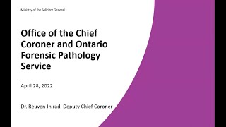 Ontario Office of the Chief Coroner: Role and General Response to Worker Deaths