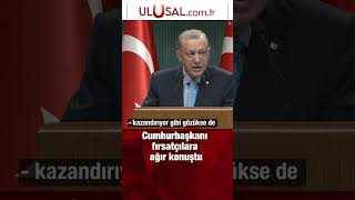 Cumhurbaşkanı Erdoğan fırsatçılara ağır konuştu #haber #gündem #fyp #keşfet #shorts #sondakika