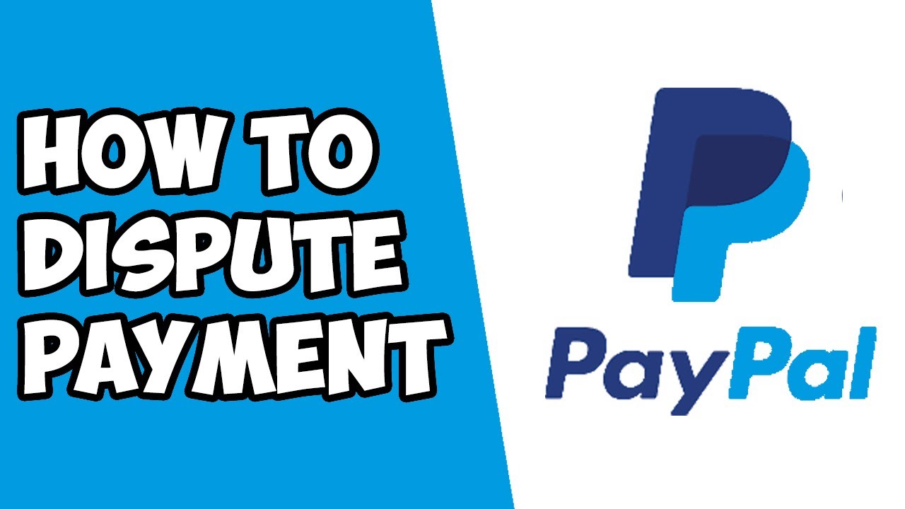 Paypal How To Dispute A Transaction - Paypal How To Chargeback - Paypal ...