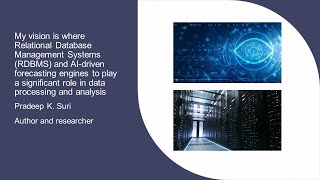 My vision is where Relational Database Management Systems (RDBMS) and AI-driven forecasting engines.