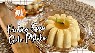 Puding Susu Gula Melaka, Manisan Mudah Jadi Rebutan