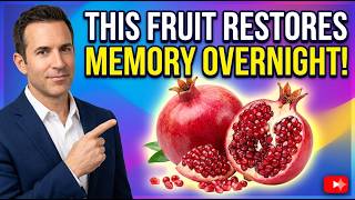 THIS FRUIT RESTORES MEMORY OVERNIGHT! | Boost Brain Power Naturally | Dr. Roger Seheult