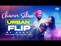 Chann Sitare ( Urban Flip ) | Raahi | Ammy Virk | Tania | Simerjit Singh | Avvy Sra | Oye Makhna