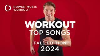 Workout Music Source // Workout Top Songs 2024 - Fall Edition by Power Music Workout (125-154 BPM)