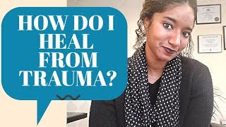 How Do I Heal From Trauma? Stress Inoculation Therapy | Psychotherapy Crash Course