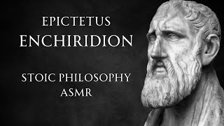 Enchiridion by Epictetus Full Audiobook - Stoic Philosophy ASMR