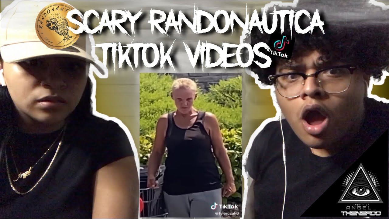 SCARY RANDONAUTICA TIKTOK VIDEOS REACTION (CREEPY ASF😱) - YouTube