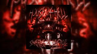 $WERVE x LEFTOZ - House Of Hell