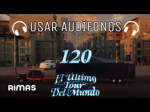 120 - Bad Bunny (Letra/Lyrics) | EL ÚLTIMO TOUR DEL MUNDO | AUDIO 8D 🎧 ...