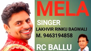 MELA, 'BABA TALI WALA PEER',  SINGER- LAKHVIR RINKU BAGWALI, ROPAR  M.9463194858  PB, 2