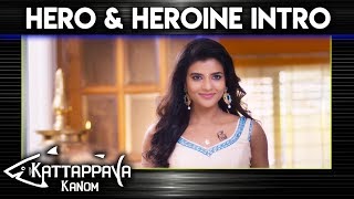 Kattappava Kanom - Hero & Heroine Introduction | Sibi Sathyaraj |  Aishwarya Rajesh