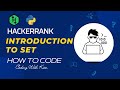 Introduction to Set with Python | HackerRank Challenge | Problem Solving | Coding With Kien