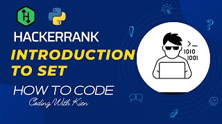 Introduction to Set with Python | HackerRank Challenge | Problem Solving | Coding With Kien