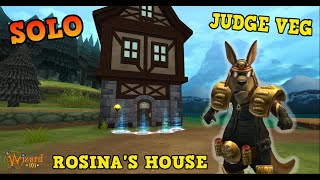 Wizard101 : SOLO - JUDGE VEG / ROSINA'S HOUSE