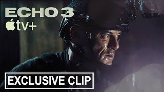 ECHO 3 Exclusive Clip - Scorched Earth - Jan 6th Apple TV+