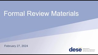 Formal Review Information Session Recording