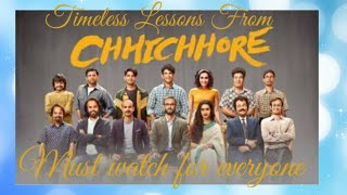 Timeless lessons from Hindi Movie Chhichhore