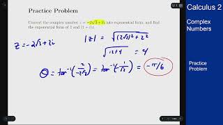 Calculus 2 - Exponential Form of Complex Numbers - Practice Problem