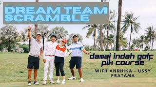 ANDHIKA - USSY DREAM TEAM SCRAMBLE