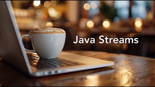 Filtering Streams: Java Streams Tutorial Part 2
