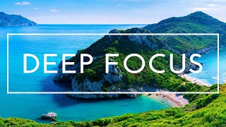 4 Hours of Deep Focus Music for Studying - Concentration Music For Deep Thinking And Focus