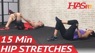 15 Min Hip Stretches: Hip Stretching Exercises for Hip Pain - Hip Stretch & Reha